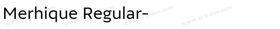Merhique Regular字体转换